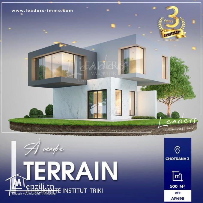 A VENDRE CHEZ NOTRE AGENCE Leaders Immobilier un beau terrain viabilisé, situé à CHOTRANA 3.