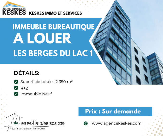 Immeuble Bureautique lac 1